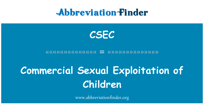 CSEC: Komersial eksploitasi seksual kanak-kanak