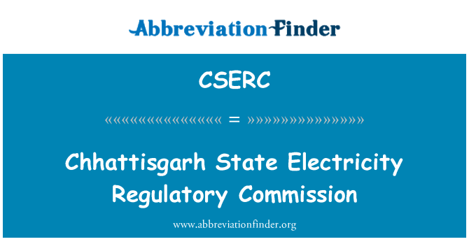 CSERC: Comisión reguladora de electricidad de Chhattisgarh estado