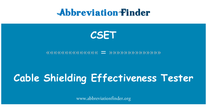 CSET: 电缆屏蔽效能测试仪