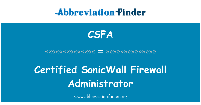 CSFA: Administrateur certifié pare-feu SonicWall