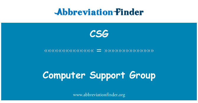 CSG: Grupo de apoio de computador