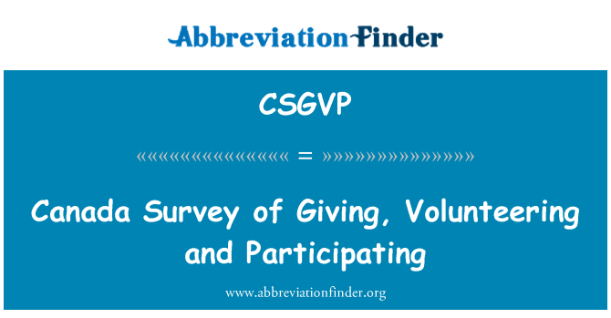 CSGVP: Canada Survey of Giving, Volunteering and Participating