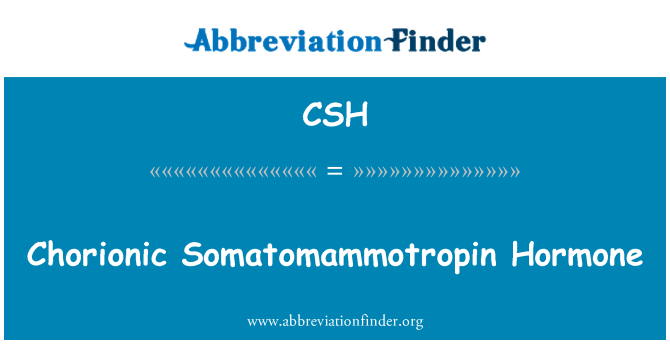 CSH: المشيمة هرمون سوماتوماموتروبين