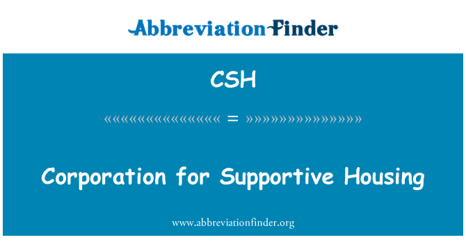 CSH: บริษัทสำหรับการอยู่อาศัยการสนับสนุน