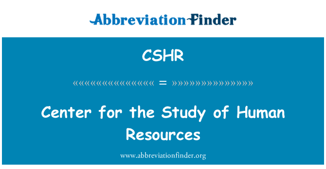 CSHR: ศูนย์การศึกษาของบุคลากร