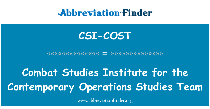 CSI-COST: پژوهشکده مطالعات مبارزه با عملیات معاصر مطالعات تیم