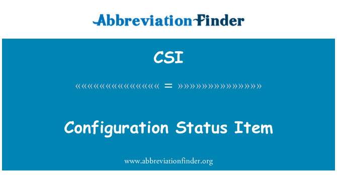 CSI: Element de statutul de configurare