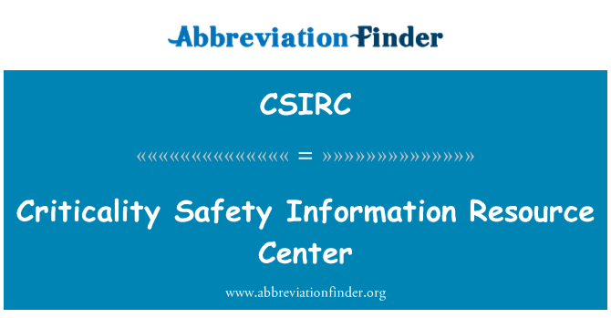 CSIRC: 臨界安全情報リソース センター