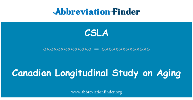 CSLA: Studi Longitudinal Kanada pada penuaan