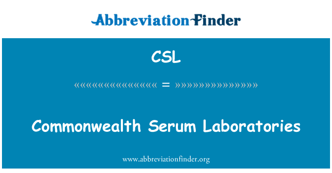 CSL: Commonwealth Serum Laboratories
