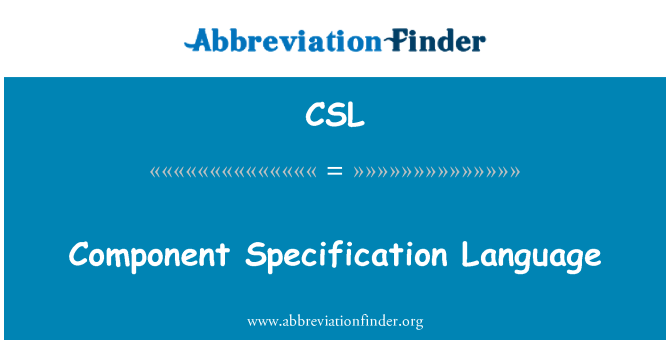 CSL: Composant Spécification lang