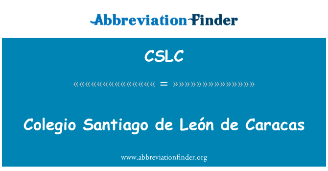 CSLC: Colegio Santiago de León de Caracas