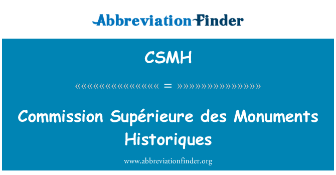 CSMH: Comisión Supérieure des Monuments Historiques