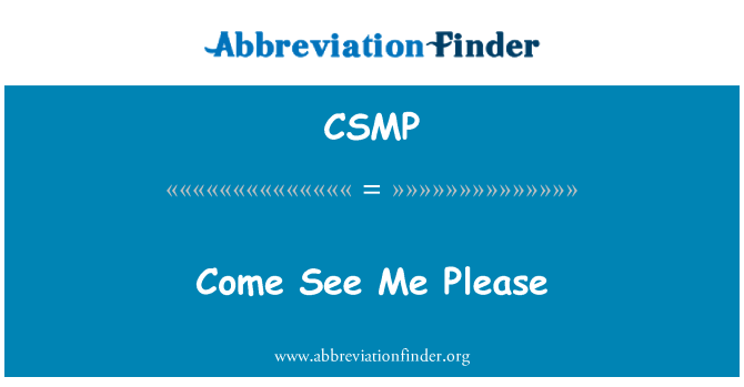 CSMP: . בוא אליי בבקשה