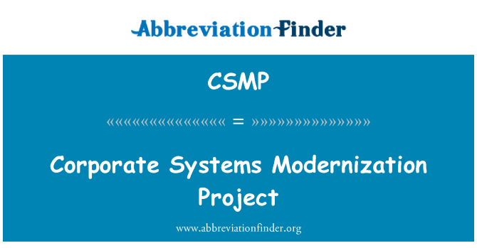 CSMP: Projekt modernizace firemních systémů