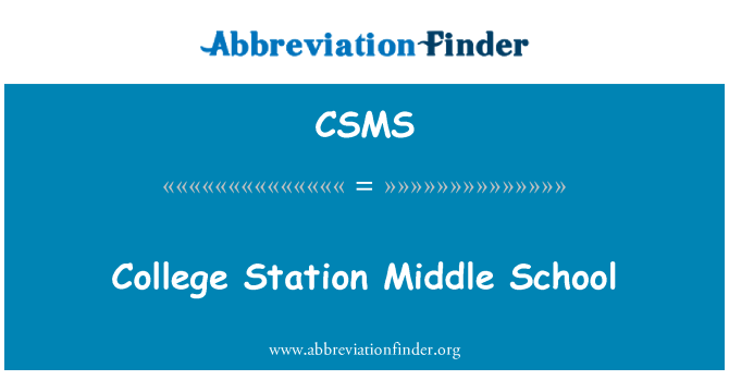 CSMS: College Station keskastme kool