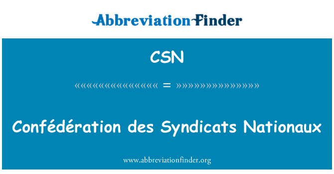 CSN: Nationaux Confédération des Syndicats