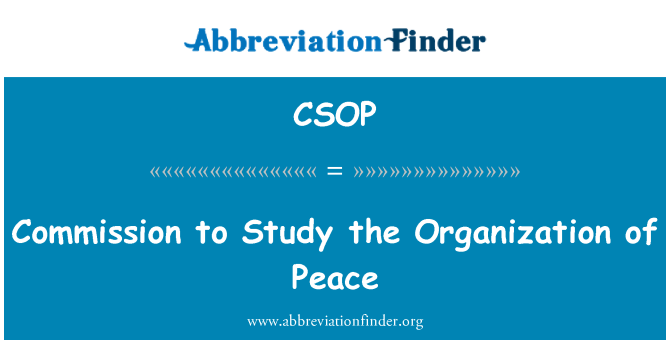 CSOP: Commission to Study the Organization of Peace