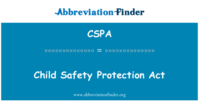 CSPA: Закон про захист безпеки дитини