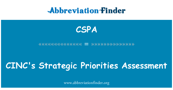 CSPA: Estimasyon estratejik priyorite CINC a