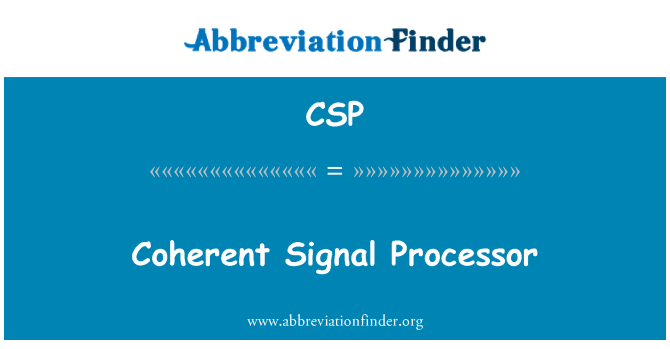 CSP: Prosesydd Signal cydlynol