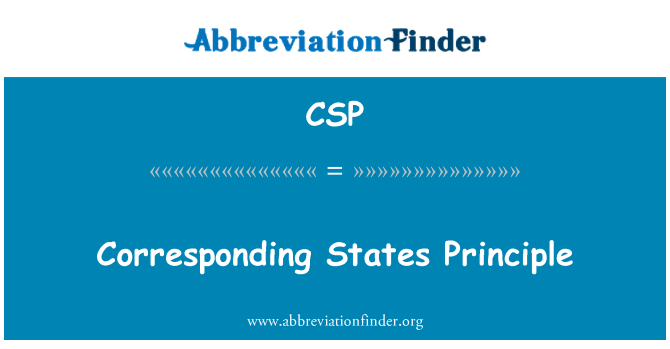 CSP: Corresponding States Principle