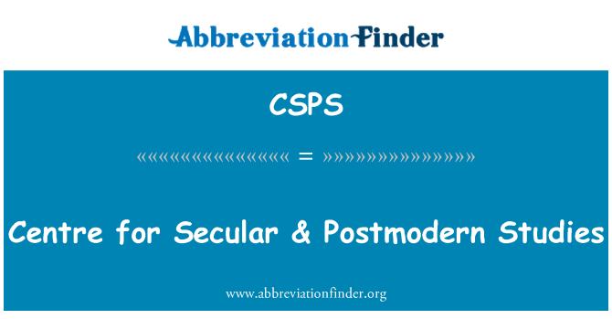CSPS: Centre for Secular & Postmodern Studies
