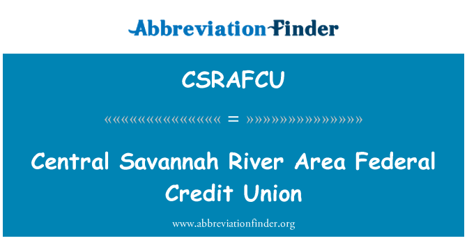 CSRAFCU: Osrednji Savannah River Area Federal Credit Union