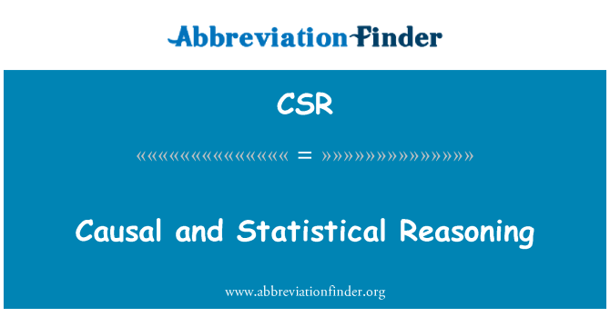 CSR: Causal اور شماریاتی استدلال