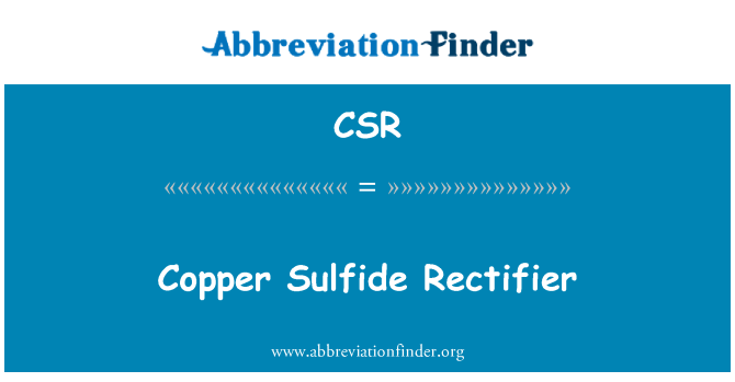 CSR: Sulfide tar-ram Rectifier