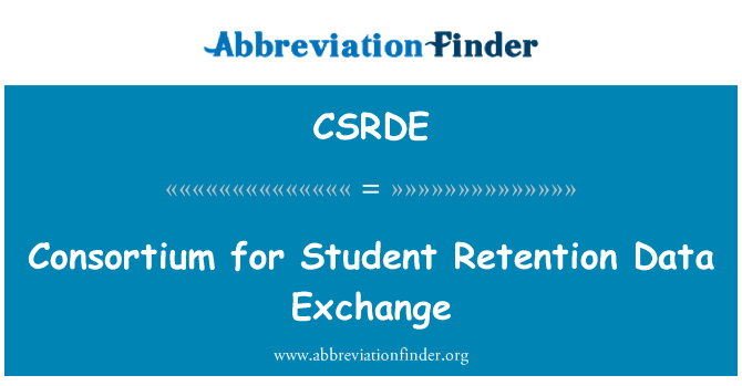CSRDE: Consortium for Student Retention Data Exchange