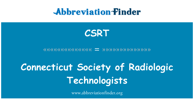 CSRT: Connecticut Society di tecnologi radiologici