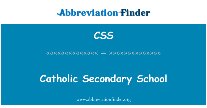 CSS: โรงเรียนมัธยมศึกษาคาทอลิก