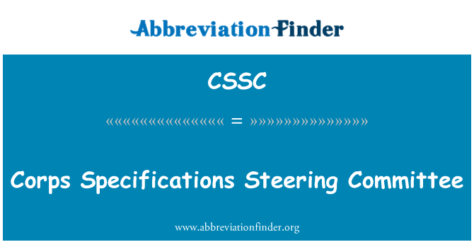 CSSC: Corps Specifications Steering Committee