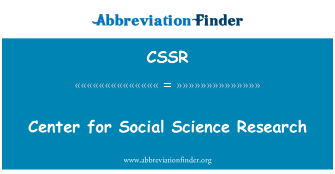 CSSR: Center for Social Science Research