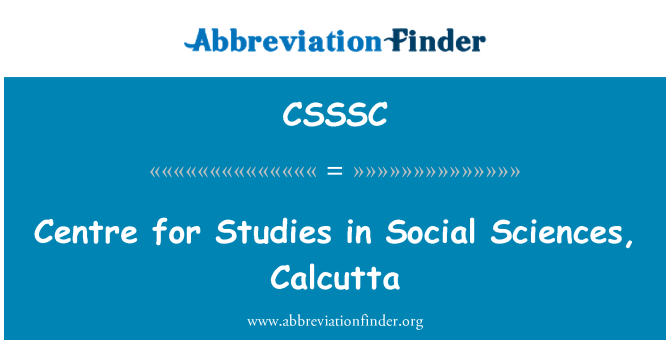 CSSSC: Center za študij družboslovja, Calcutta