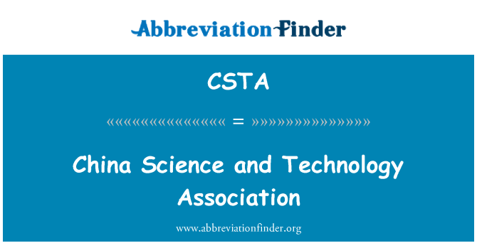 CSTA: Persatuan teknologi dan Sains China