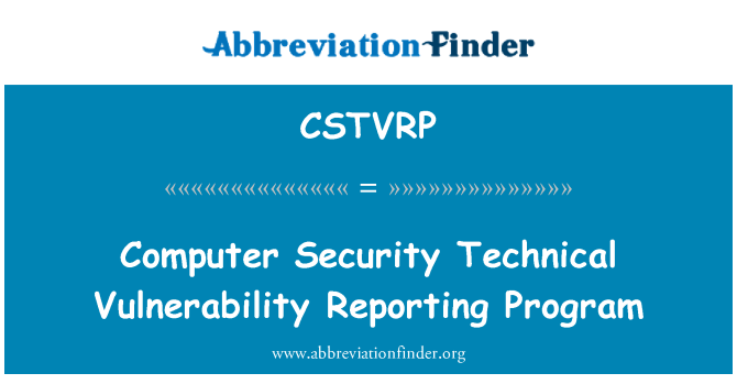 CSTVRP: Wendid technegol diogelwch cyfrifiadurol adrodd Mae'r rhaglen