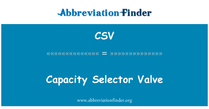 CSV: วาล์วเลือกกำลังการผลิต