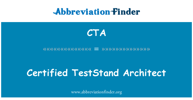 CTA: Certificate TestStand arhitect