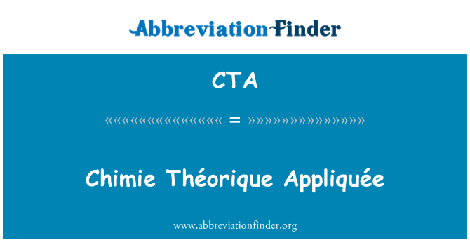 CTA: Chimie Théorique Appliquée