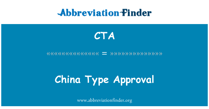 CTA: Ķīna tipa apstiprinājumu