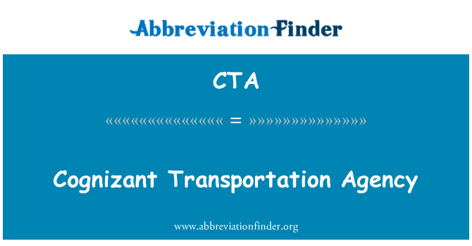 CTA: Cognizant Transportation Agency