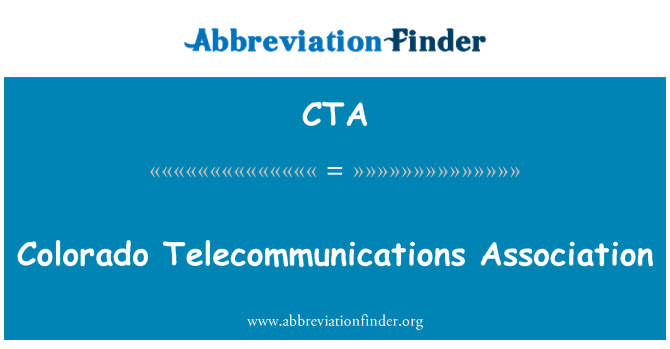 CTA: Colorado Telecommunications Association