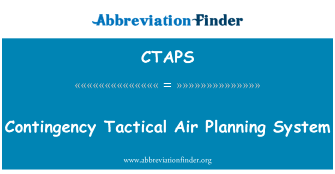 CTAPS: Sistema de planificación de contingencia aéreo táctico