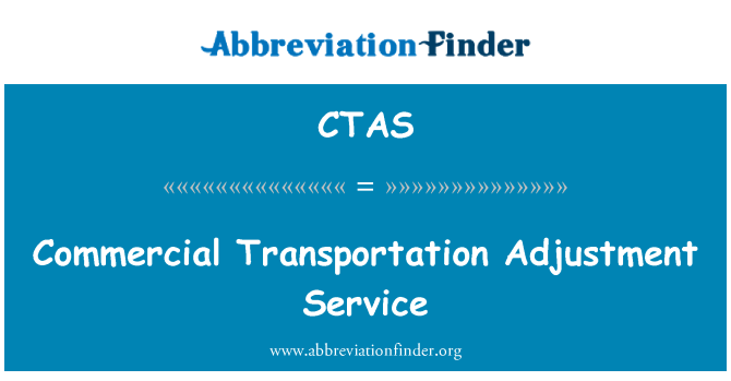 CTAS: Commercial Transportation Adjustment Service