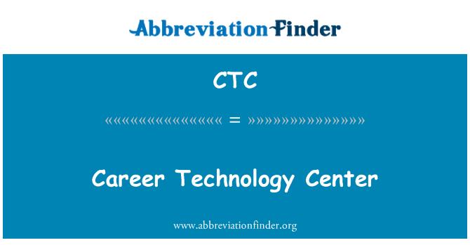 CTC: Centro de tecnologia de carreira