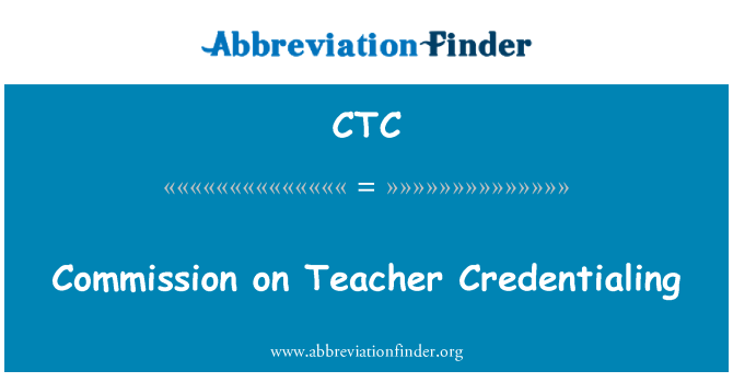CTC: Komise pro učitele Credentialing