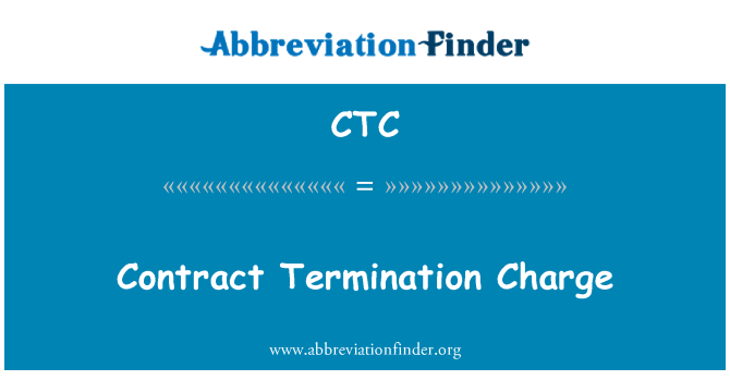 CTC: Biaya penghentian kontrak