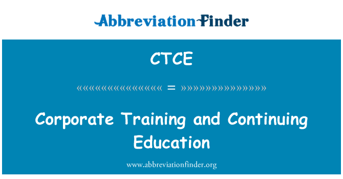 CTCE: 企業培訓和繼續教育